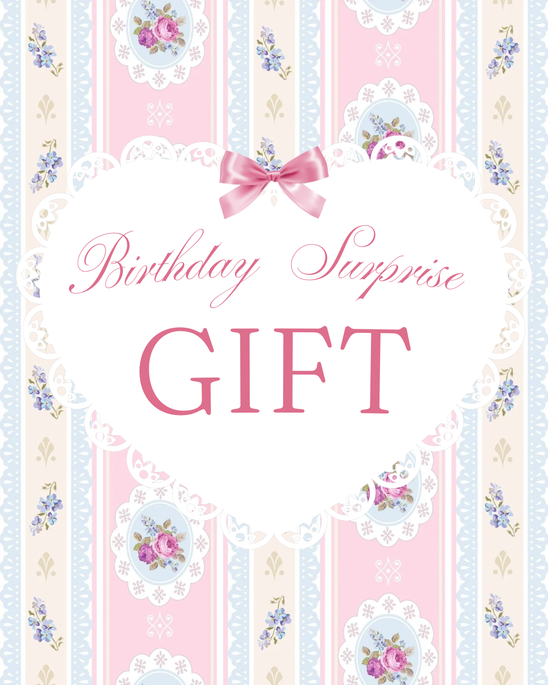 Birthday Surprise Gift!