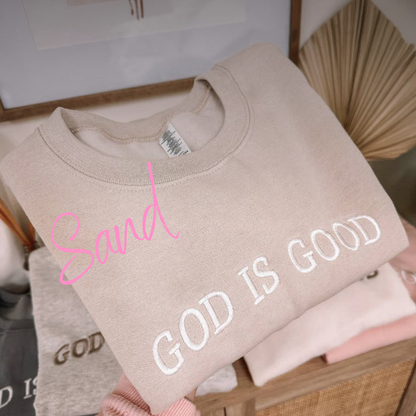 God is Good Embroidered Crew