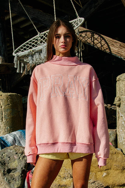 -PRAY  Embroidered Mock Neck Sweatshirt